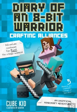 Bertrand.pt - Diary Of An 8-Bit Warrior: Crafting Alliances