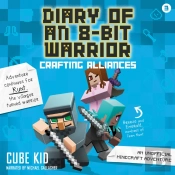 Diary Of An 8-Bit Warrior: Crafting Alliances