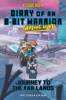 Diary Of An 8-Bit Warrior Graphic Novel
