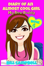 Diary Of An Almost Cool Girl - Book 4