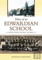Diary Of An Edwardian School