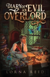 Diary Of An Evil Overlord