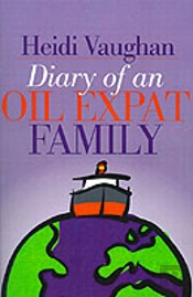 Diary Of An Oil Expat Family