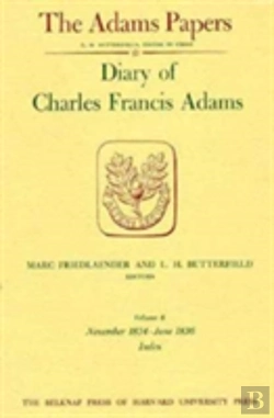 Bertrand.pt - Diary Of Charles Francis Adams