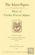 Diary Of Charles Francis Adams