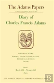 Diary Of Charles Francis Adams