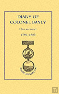 Bertrand.pt - Diary Of Colonel Bayly, 12th Regiment 1796-1830 (Seringapatam 1799)