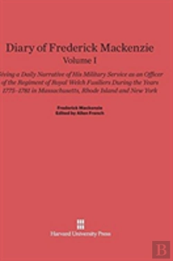 Bertrand.pt - Diary Of Frederick Mackenzie. Volume I