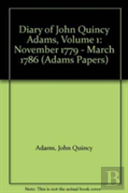 Diary Of John Quincy Adams