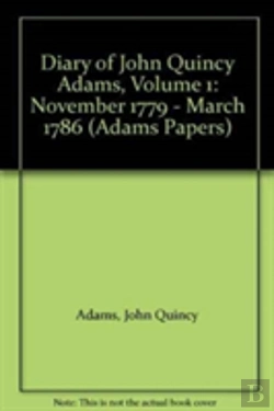 Bertrand.pt - Diary Of John Quincy Adams