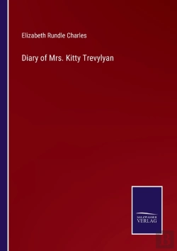 Bertrand.pt - Diary Of Mrs. Kitty Trevylyan