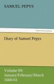 Diary Of Samuel Pepys - Volume 09
