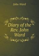 Diary Of The Rev. John Ward