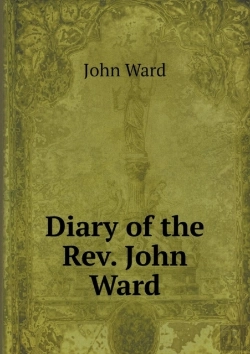 Bertrand.pt - Diary Of The Rev. John Ward