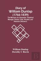 Diary Of William Dunlap (1766-1839)