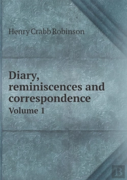 Bertrand.pt - Diary, Reminiscences And Correspondence Volume 1