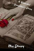 Diary(Wounded Daughter'S Diary)