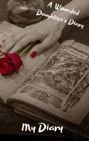 Diary(Wounded Daughter'S Diary)