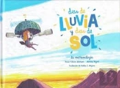 Dias De Lluvia Y Dias De Sol