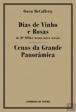 Bertrand.pt - Dias de Vinho e Rosas / Cenas da Grande Panorâmica
