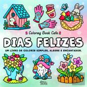 Dias Felizes