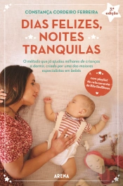 Dias Felizes, Noites Tranquilas