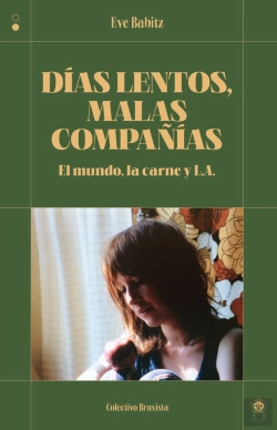 Bertrand.pt - Dias Lentos Malas Compañias