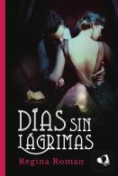Días Sin Lágrimas