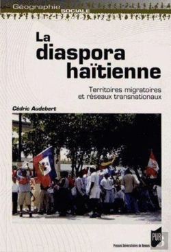 Bertrand.pt - Diaspora Haïtienne ; Territoires Migratoires Et Réseaux Transnationaux