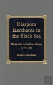 Diaspora Merchants In The Black Sea