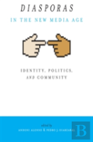 Diasporas In The New Media Age
