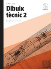 Dibuix Tecnic 2 Batxillerat (2009)  