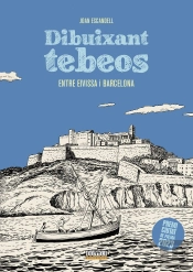 Dibuixant Tebeos Entre Eivissa I Barcelona