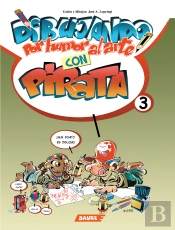 Dibujando Por Humor Al Arte Con Pirata