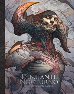 Bertrand.pt - Dibujante Nocturno: The Art Of Francisco Garces