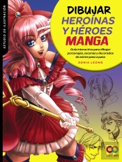 Dibujar Heroinas Y Heroes Manga