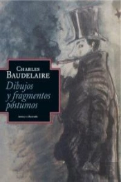 Dibujos Y Fragmentos Póstumos
