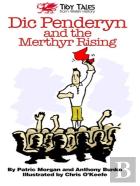 Dic Penderyn And The Merthyr Rising
