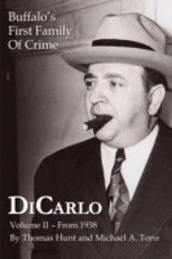 Bertrand.pt - Dicarlo: Buffalo'S First Family Of Crime - Vol. Ii