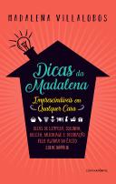 Dicas da Madalena