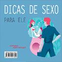 Dicas de Sexo para Ele