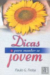 Dicas para Manter-se Jovem