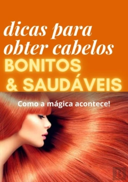 Bertrand.pt - Dicas Para Obter Cabelos Bonitos E Saudáveis