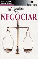 Dicas Úteis para...Negociar