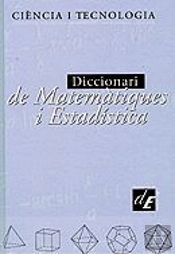 Diccionari De Matemàtiques I Estadística