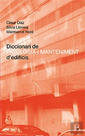 Diccionari De Patologia I Manteniment D'Edificis