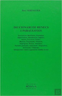 Bertrand.pt - Diccionari De Renecs I Paraulotes