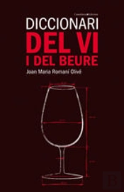Diccionari Del Vi I Del Beure