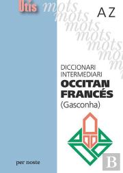 Diccionari Intermediari Occitan-Frances (Gasconha)