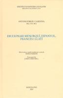 Diccionari Menorquí, Espanyol, Francès I Llatí